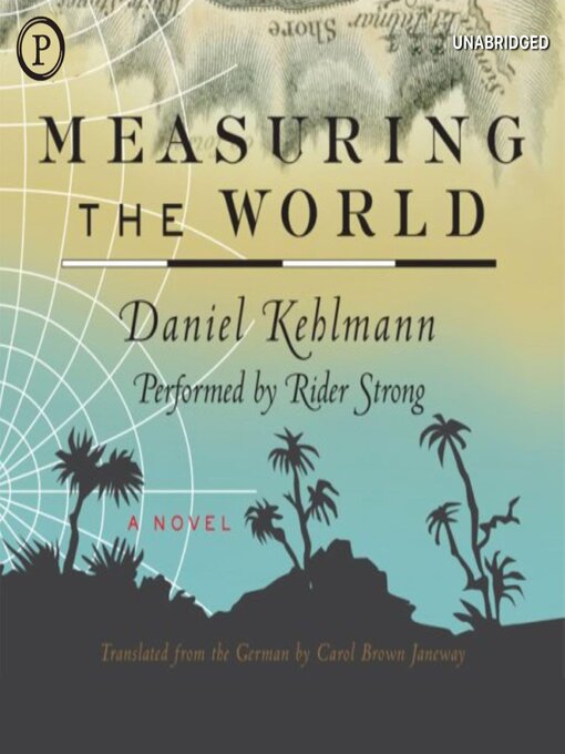 Title details for Measuring the World by Daniel Kehlmann - Wait list